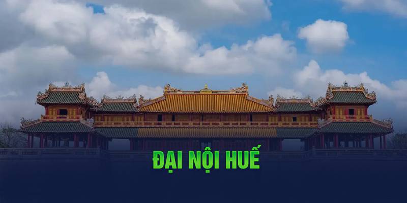 Đại Nội Huế